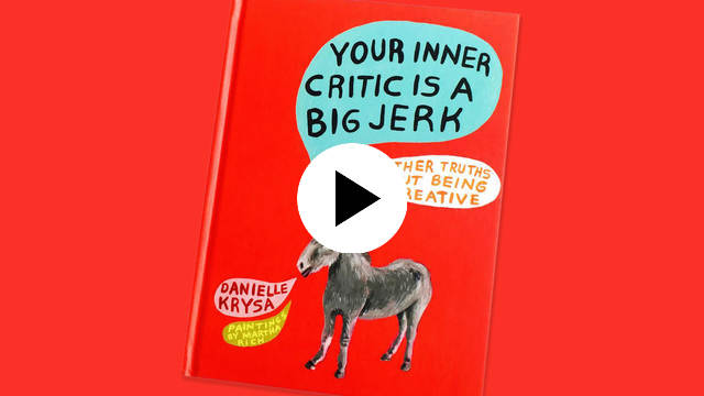 Your Inner Critic Is A Big Jerk From Your Inner Critic Is A Big