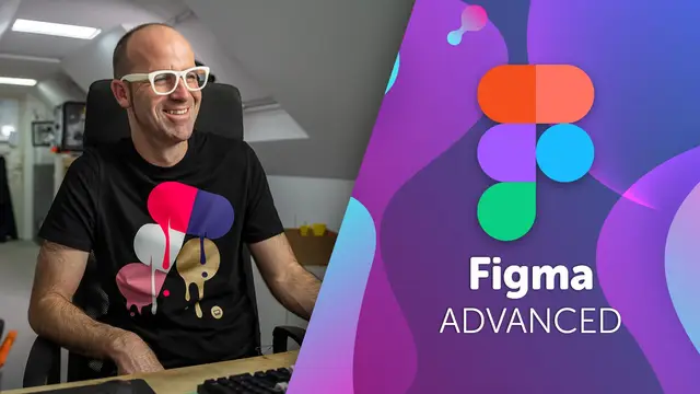 Figma Advanced: Become a Figma Pro